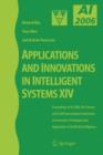 Applications and Innovations in Intelligent Systems XIV : Proceedings of AI-2006, the Twenty-sixth SGAI International Conference on Innovative Techniques and Applications of Artificial Intelligence - Book