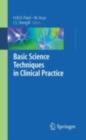Basic Science Techniques in Clinical Practice - eBook