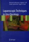 Laparoscopic Techniques in Uro-Oncology - eBook