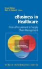 eBusiness in Healthcare : From eProcurement to Supply Chain Management - Book