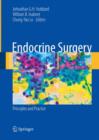 Endocrine Surgery : Principles and Practice - Book