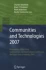 Communities and Technologies 2007 : Proceedings of the Third Communities and Technologies Conference, Michigan State University 2007 - eBook