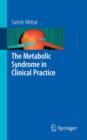 The Metabolic Syndrome in Clinical Practice - Book