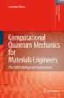 Computational Quantum Mechanics for Materials Engineers : The EMTO Method and Applications - eBook