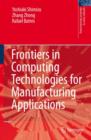 Frontiers in Computing Technologies for Manufacturing Applications - Book