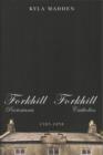 Forkhill Protestants and Forkhill Catholics, 1787-1858 - Book