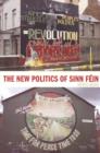 The New Politics of Sinn Fein - Book