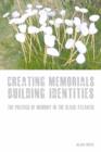 Creating Memorials, Building Identities : The Politics of Memory in the Black Atlantic - Book