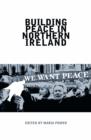 Building Peace in Northern Ireland - Book