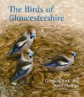 The Birds of Gloucestershire - Book