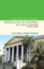 Imperialism as Diaspora : Race, Sexuality, and History in Anglo-India - Book