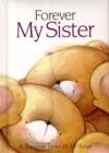 Forever My Sister - Book