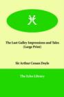 The Last Galley Impressions and Tales - Book