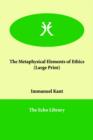The Metaphysical Elements of Ethics - Book