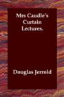 Mrs Caudle's Curtain Lectures. - Book