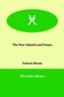 The New Atlantis and Essays - Book