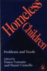 Homeless Children : Problems and Needs - eBook