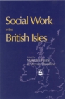 Social Work in the British Isles - eBook