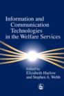 Information and Communication Technologies in the Welfare Services - eBook