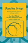 Operative Groups : The Latin-American Approach to Group Analysis - eBook