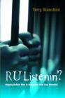 R U Listenin'? : Helping Defiant Men to Recognize their True Potential - eBook