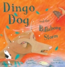 Dingo Dog and the Billabong Storm - Book