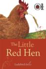 The Little Red Hen : Ladybird Tales - Book