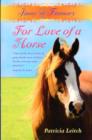For the Love of a Horse - Book