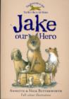 Jake Our Hero - Book