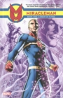 Miracleman Book One: A Dream Of Flying - Book