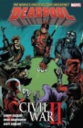 Deadpool World's Greatest Vol. 5 : Civil War II - Book