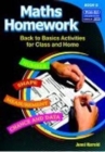 Maths Homework : Back to Basics Activities for Class and Home Bk. G - Book