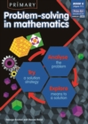 Primary Problem-solving in Mathematics : Analyse, Try, Explore Bk.G - Book