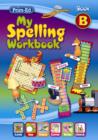 My Spelling Workbook B - Book