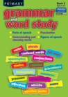 Primary Grammar and Word Study : Parts of Speech, Punctuation, Understanding and Choosing Words, Figures of Speech Bk. E - Book