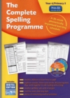 The Complete Spelling Programme Year 4/Primary 5 : A 36-Week Phonetically Organised Learning Schedule - Book