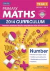 Primary Maths : Resources and Teacher Ideas for Every Area of the 2014 Curriculum 1 - Book