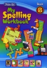 My Spelling Workbook : Book B - Book