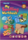 My Spelling Workbook : Book D - Book