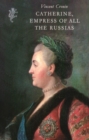Catherine, Empress of All The Russias - Book