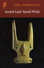 Ancient Land: Sacred Whale - Book