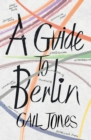 A Guide to Berlin - Book