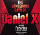 The Dangerous Days of Daniel X - Book