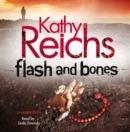 Flash and Bones : (Temperance Brennan 14) - Book