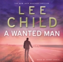 A Wanted Man : (Jack Reacher 17) - Book