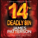 14th Deadly Sin : (Women's Murder Club 14) - Book