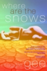 Where are the Snows - eBook