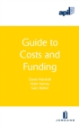 APIL Guide to Costs and Funding - Book