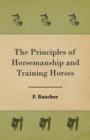 The Principles of Horsemanship and Training Horses - Book