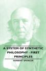 A System of Synthetic Philosophy - First Principles - Book